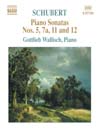 SCHUBERT: Piano Sonatas Nos. 5, 7a, 11 and 12 (Fragments)
